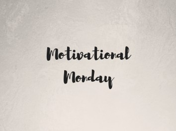 motivational-monday